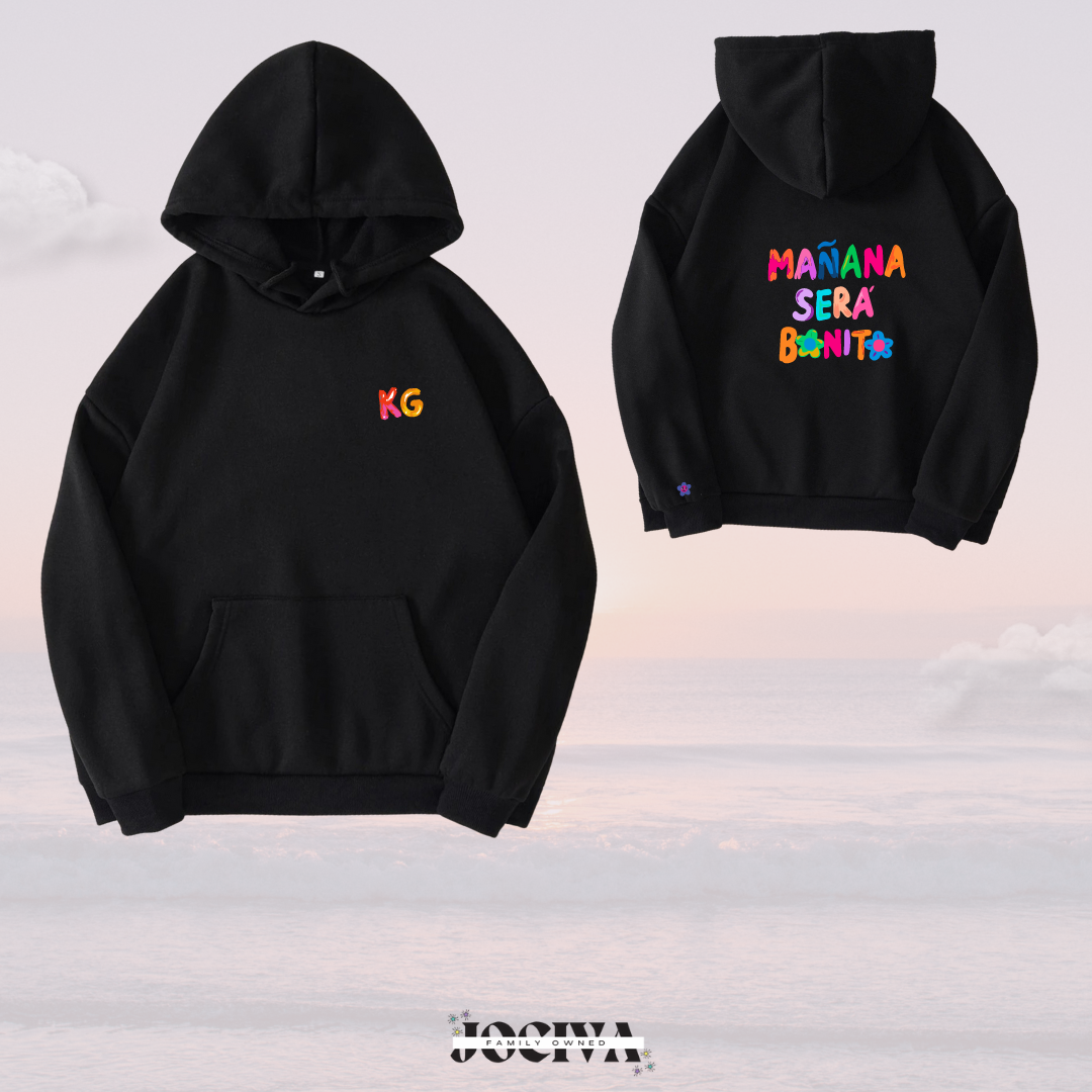 Mañana Sera Bonito Hoodie