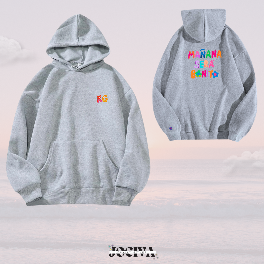 Mañana Sera Bonito Hoodie